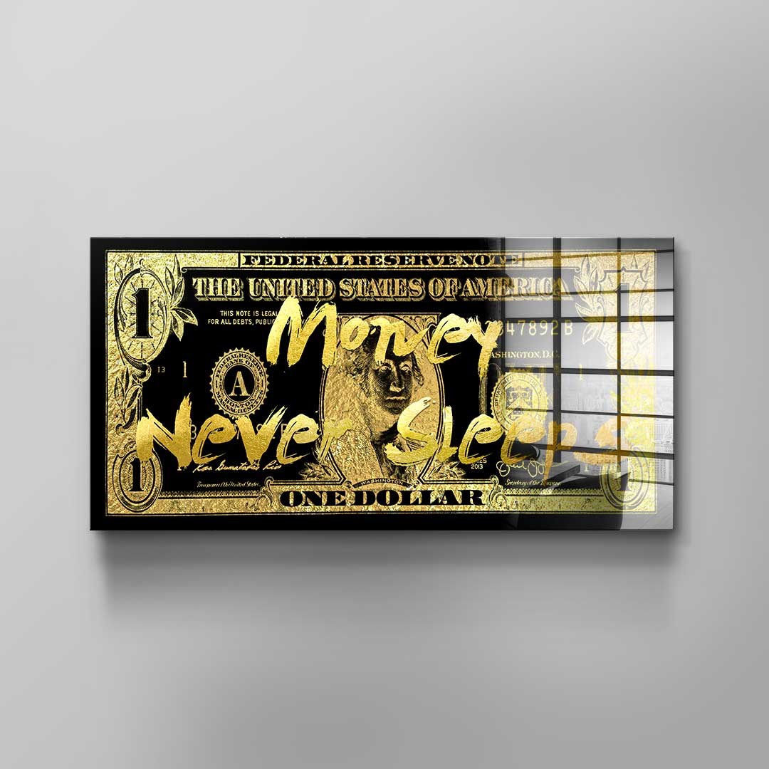 MONEY NEVER SLEEPS - Acrylglas