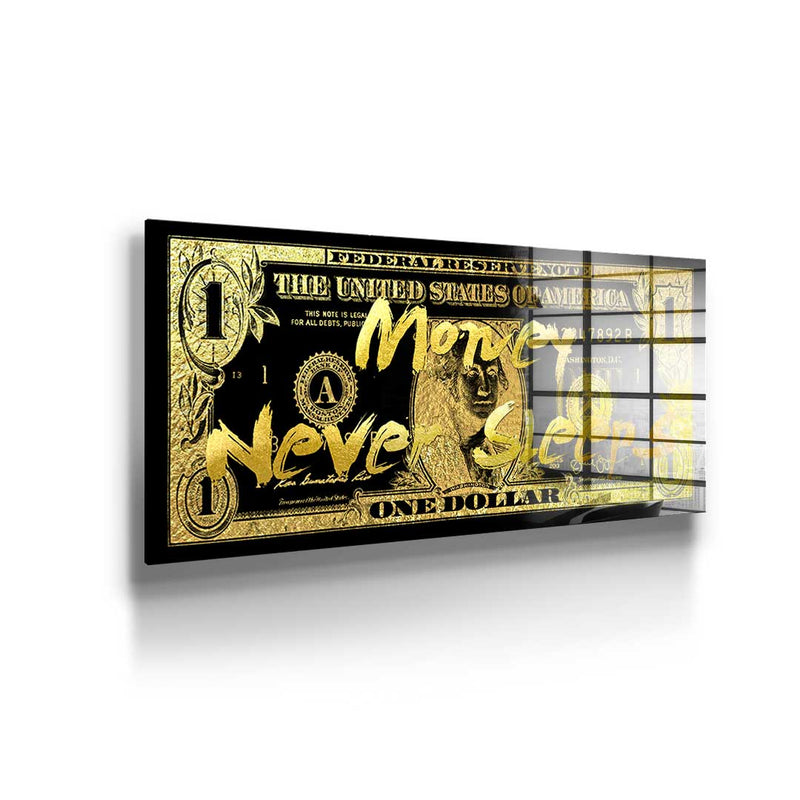 MONEY NEVER SLEEPS - Acrylglas