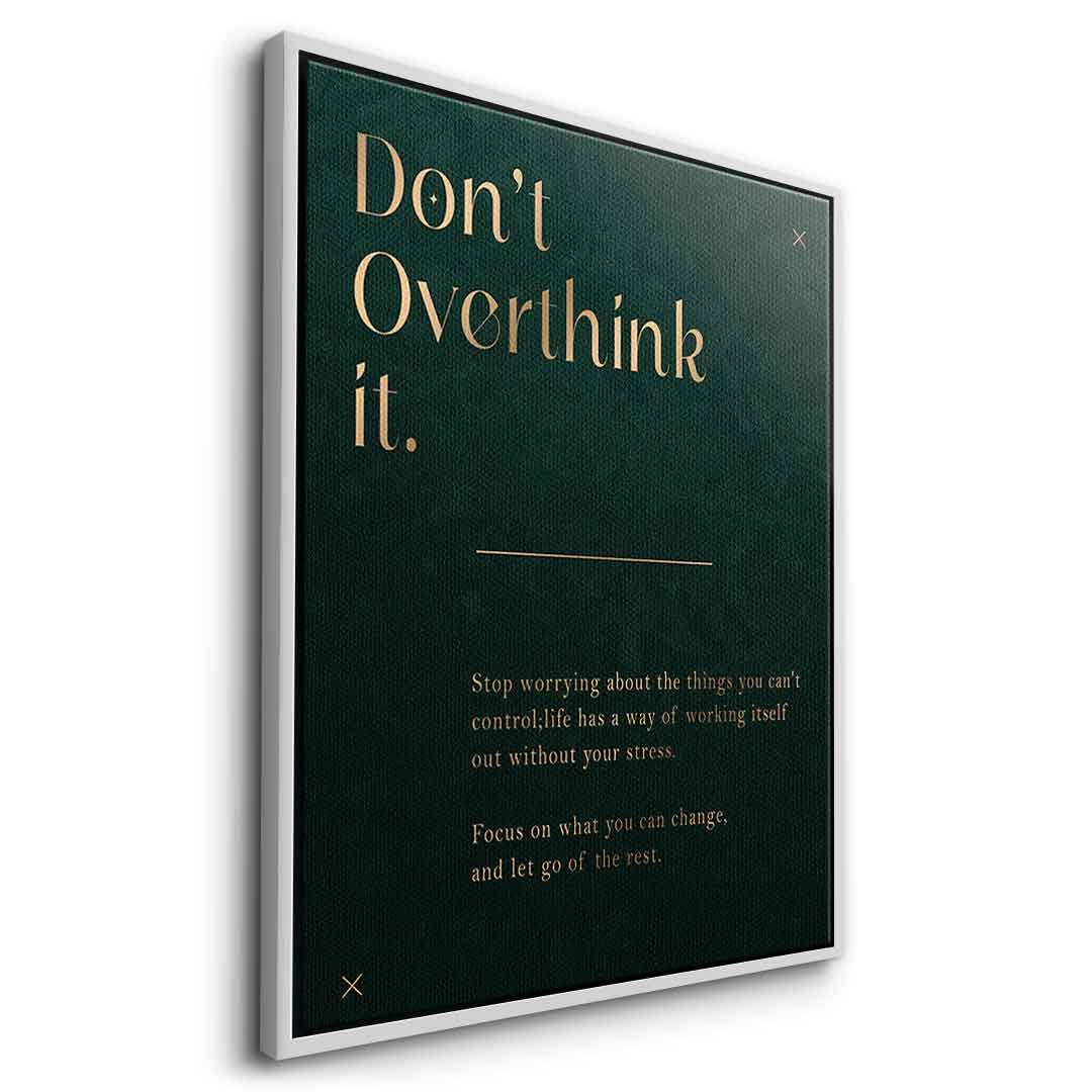DOTCOMCANVAS Leinwandbild Don't Overthink it. mit silbernem Rahmen, Seitenansicht