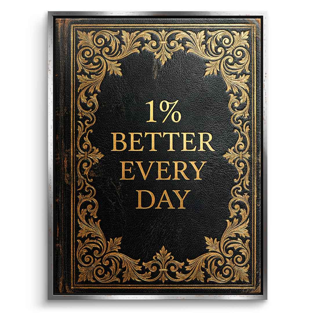 DOTCOMCANVAS® 1% better every day Leinwandbild – Vorderansicht schwarzer Rahmen