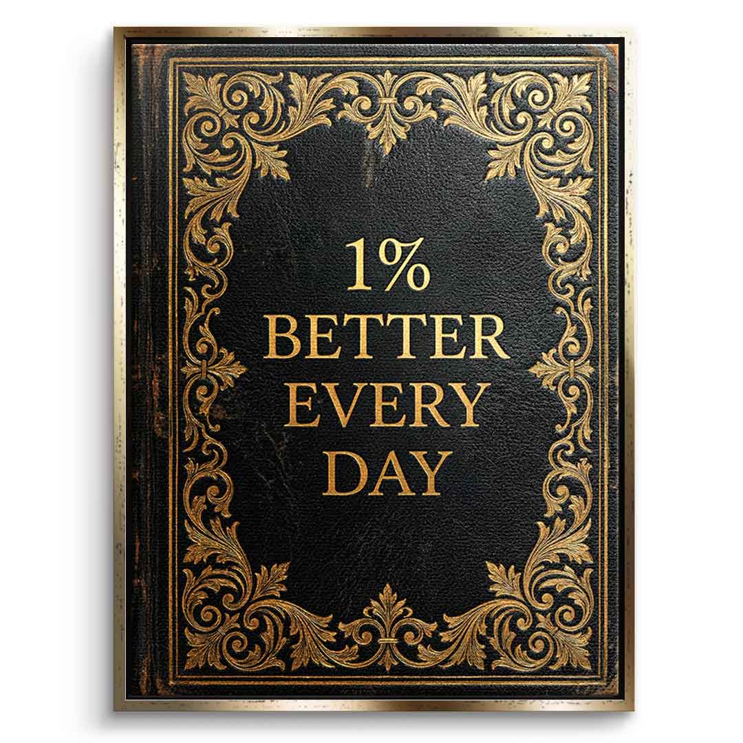 DOTCOMCANVAS® 1% better every day Leinwandbild – Vorderansicht goldener Rahmen