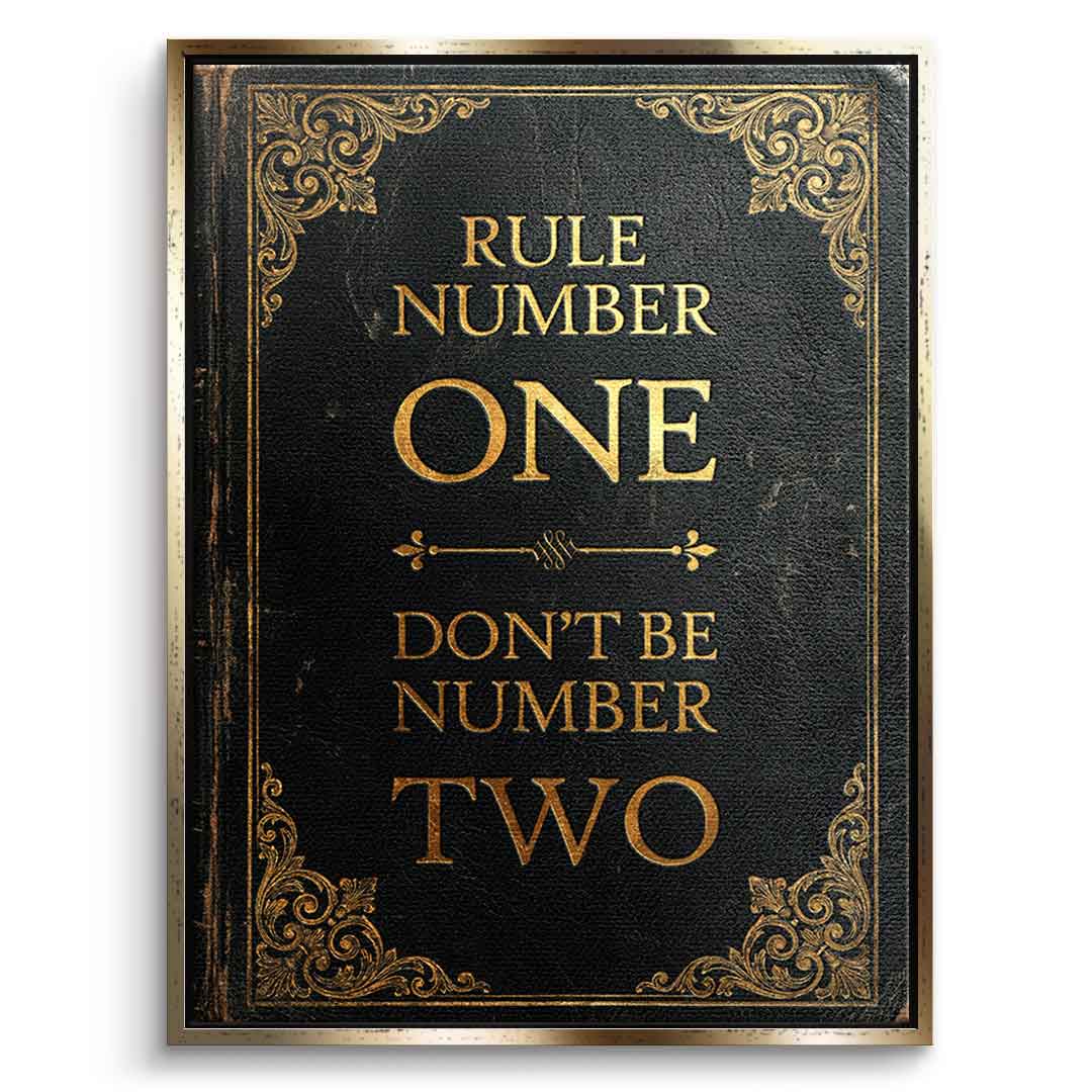 DOTCOMCANVAS® Rule Number One Leinwandbild – Vorderansicht goldener Rahmen