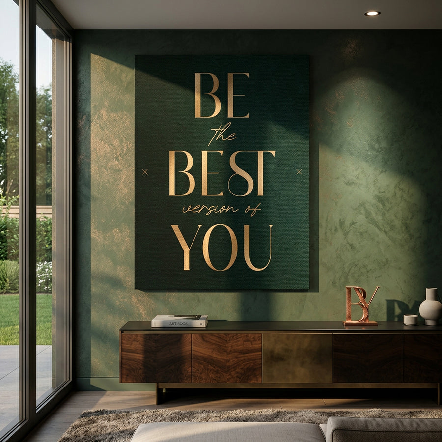 Be the Best Leinwandbild im Wohnraum – Motivation Typografie