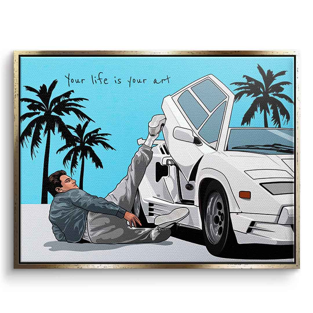 Your life is your art