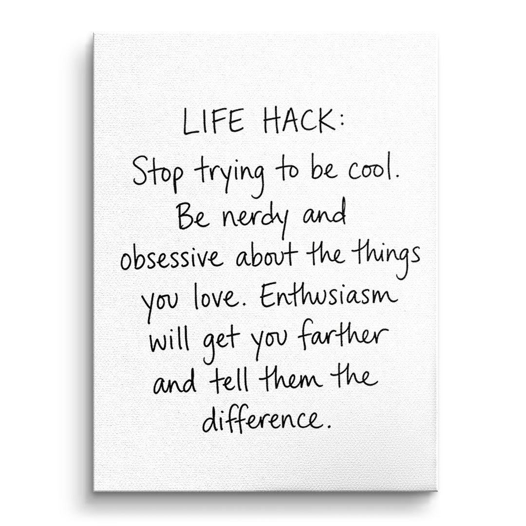DOTCOMCANVAS Life Hack Leinwandbild Vorderansicht ohne Rahmen