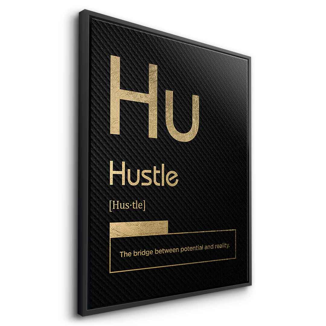 Hustle Leinwandbild Version Schwarz – Seitenansicht mit schwarzem Rahmen | DOTCOMCANVAS® Wandbild