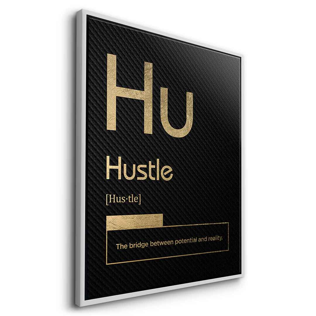 Hustle Leinwandbild Version Schwarz – Seitenansicht mit Silberrahmen | DOTCOMCANVAS® Wandbild