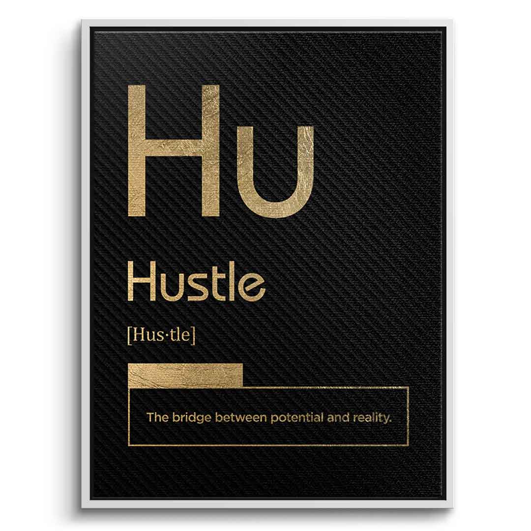 Hustle Leinwandbild Version Schwarz – Frontansicht mit weißem Rahmen | DOTCOMCANVAS® Motivation Typografie Wandbild
