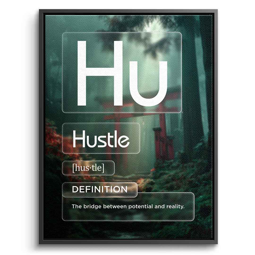 Hustle Leinwandbild Version Farbig – Frontansicht mit Silberrahmen | DOTCOMCANVAS® Motivation Typografie Wandbild