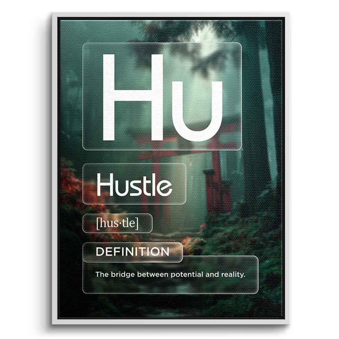 Hustle Leinwandbild Version Farbig – Frontansicht mit weißem Rahmen | DOTCOMCANVAS® Motivation Typografie Wandbild