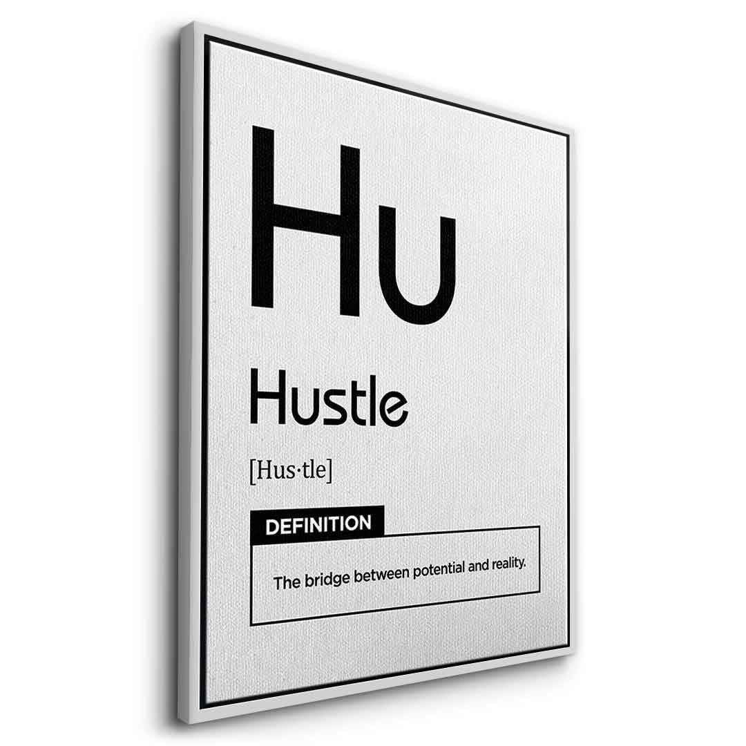 Hustle Leinwandbild Version Weiß – Seitenansicht mit Silberrahmen | DOTCOMCANVAS® Wandbild