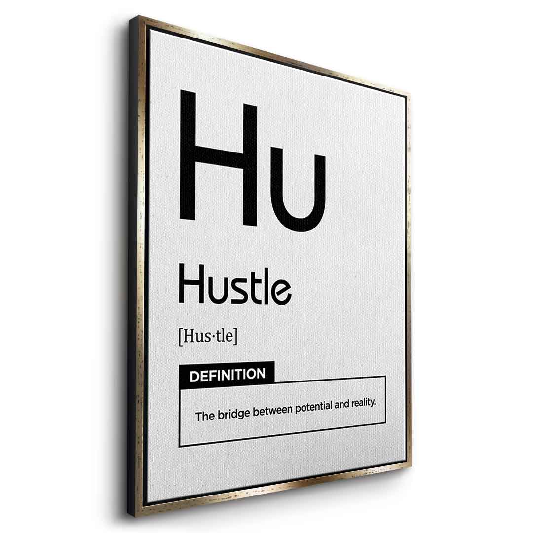 Hustle Leinwandbild Version Weiß – Seitenansicht mit Goldrahmen | DOTCOMCANVAS® Wandbild