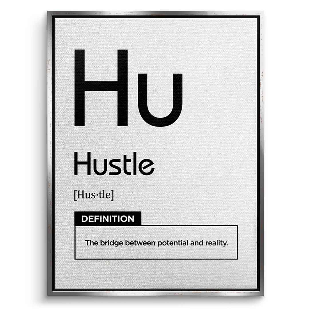 Hustle Leinwandbild Version Weiß – Frontansicht mit schwarzem Rahmen | DOTCOMCANVAS® Motivation Typografie Wandbild