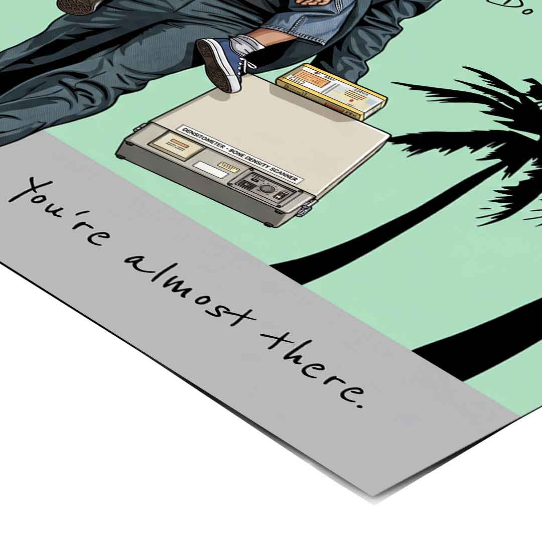 Do it and don't stop Poster Eckdetail