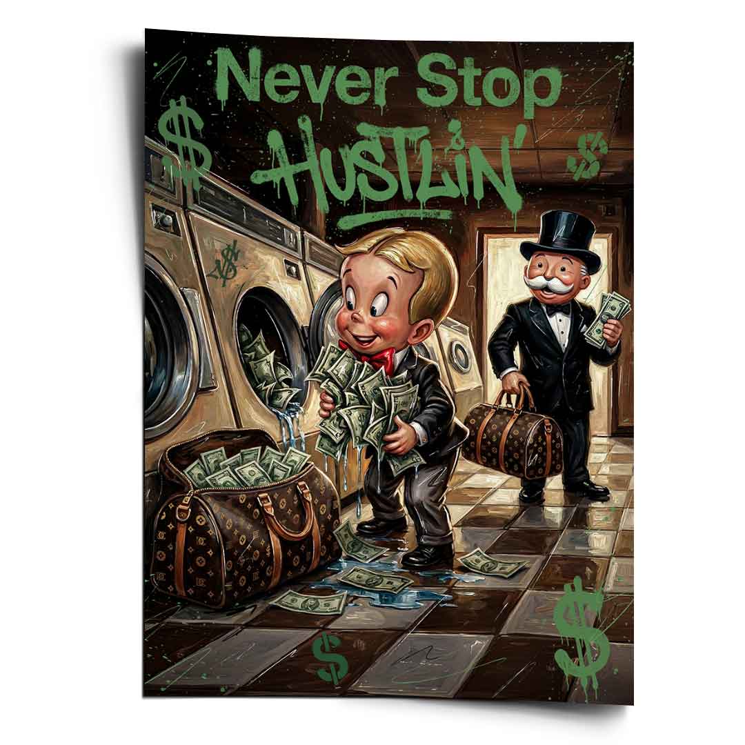 DOTCOMCANVAS® Never Stop Hustlin Poster – Vorderansicht