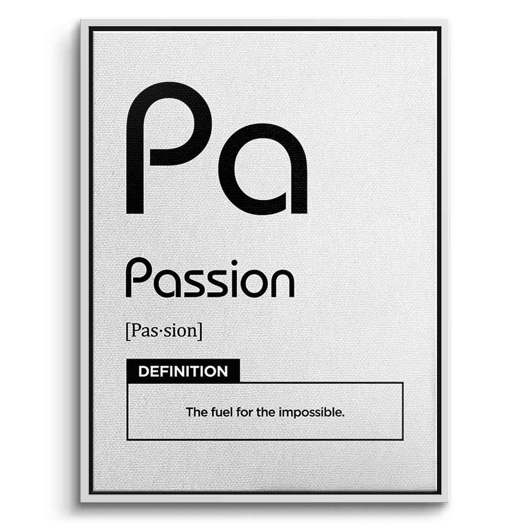 DOTCOMCANVAS® Passion (Pa) Leinwandbild Version Weiß – Vorderansicht Weißer Rahmen