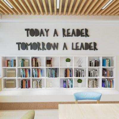 Today a Reader tomorrow a Leader