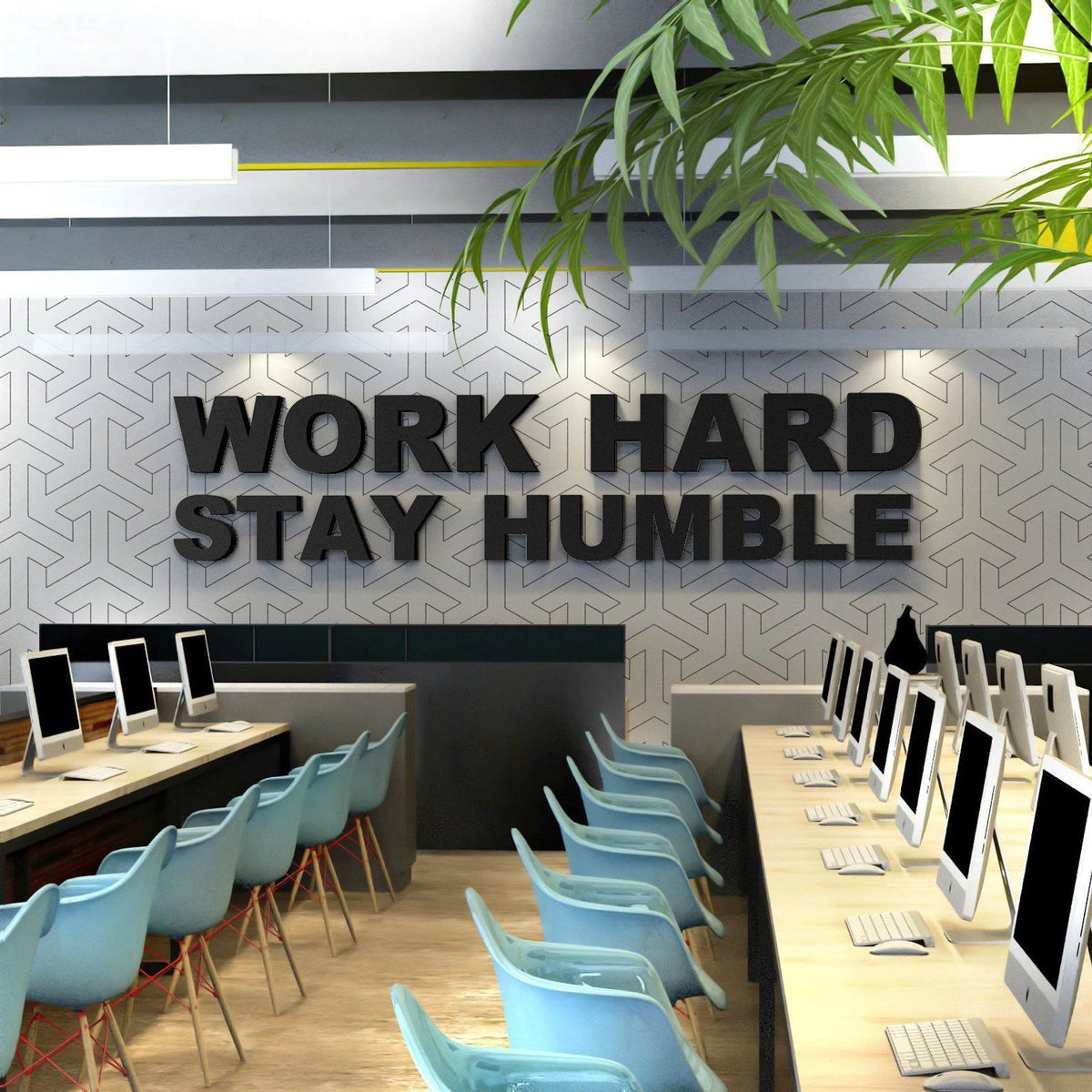 Work Hard Stay Humble