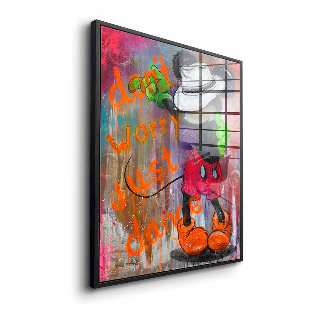 Dont worry just dance - Acrylglas