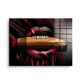 MAKE LOVE NOT WAR - acrylic