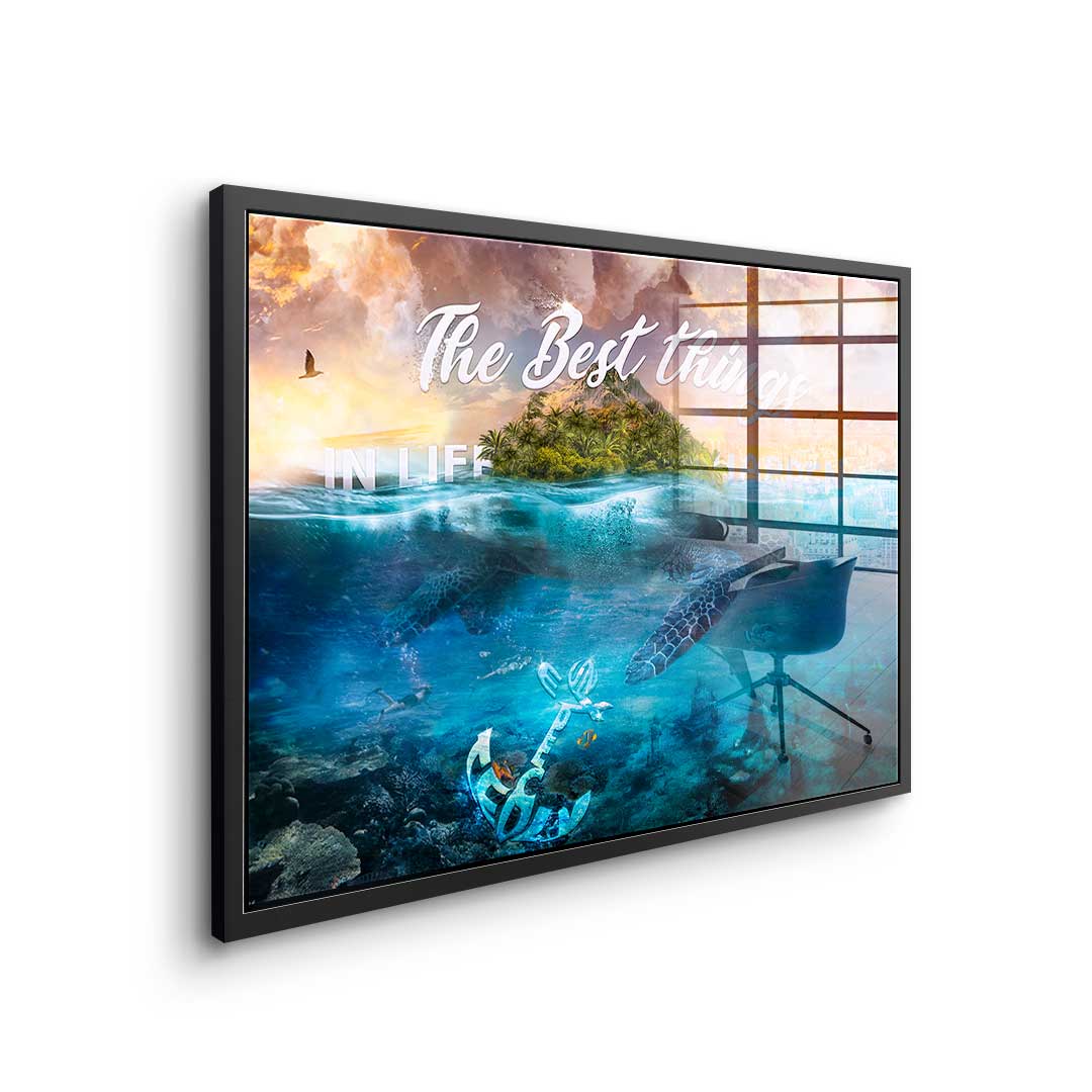 THE BEST THINGS IN LIFE HAPPEN UNEXPECTEDLY - acrylic glass