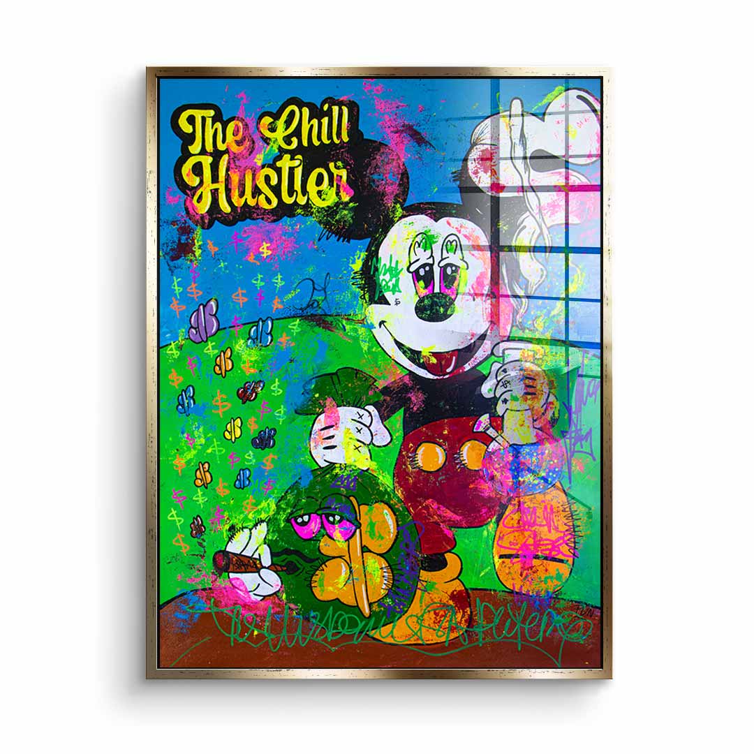 The Chill Hustler - Acrylic Glass
