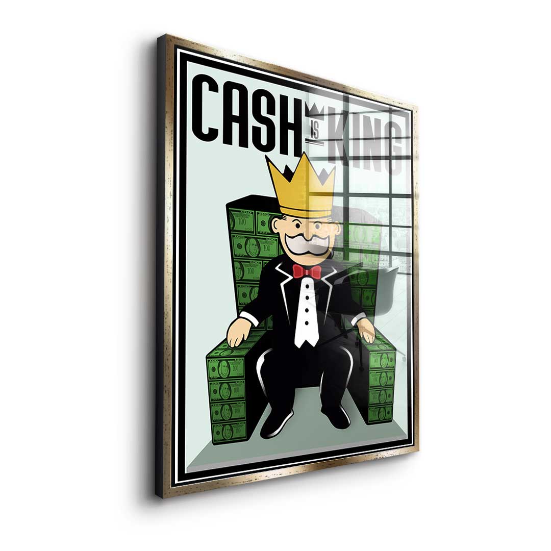 Cash Is King - Acrylglas