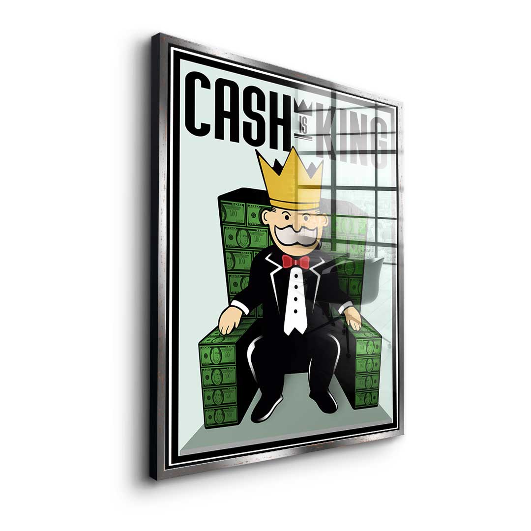 Cash Is King - Acrylglas