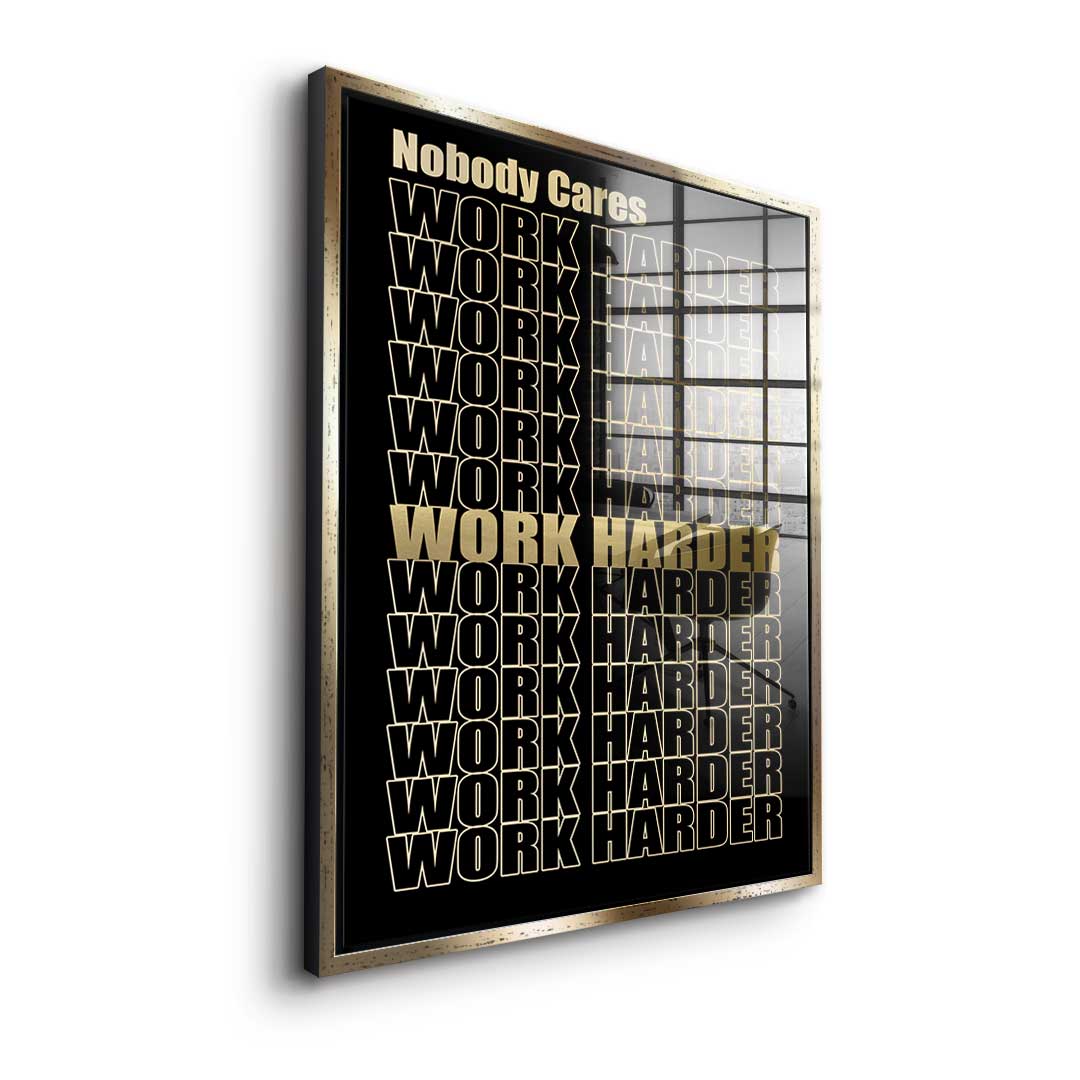 Work Harder Gold - Acrylglas
