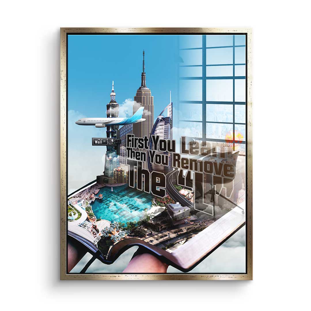 First You Learn - Acrylglas