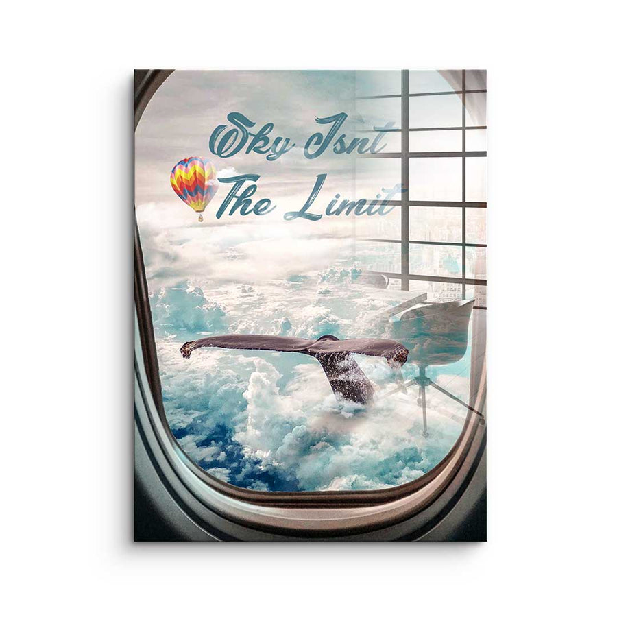 The Sky isn't The Limit - Acrylglas