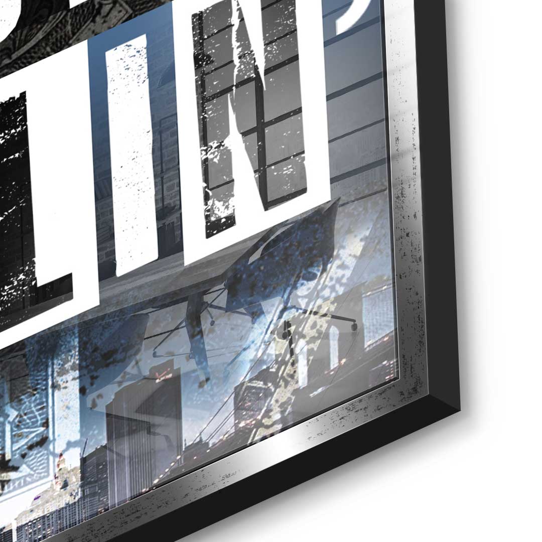 I'm Still Hustlin' - Acrylic Glass