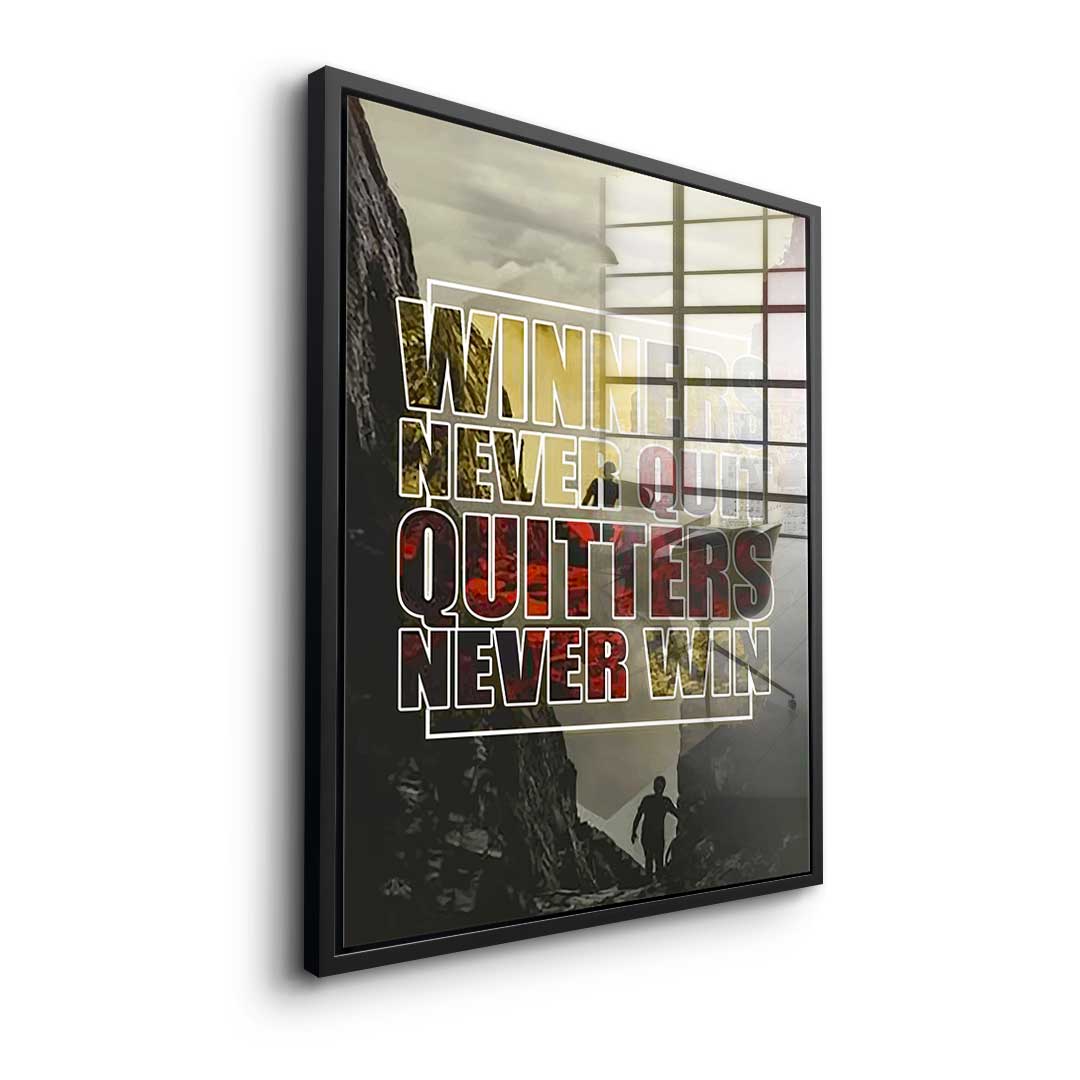 Winners Never Quit - Acrylglas