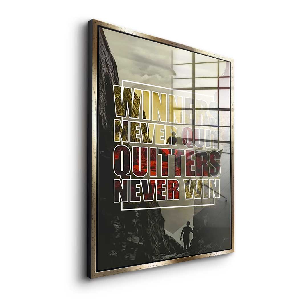 Winners Never Quit - Acrylglas