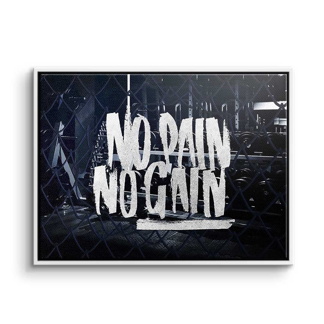 No pain no gain