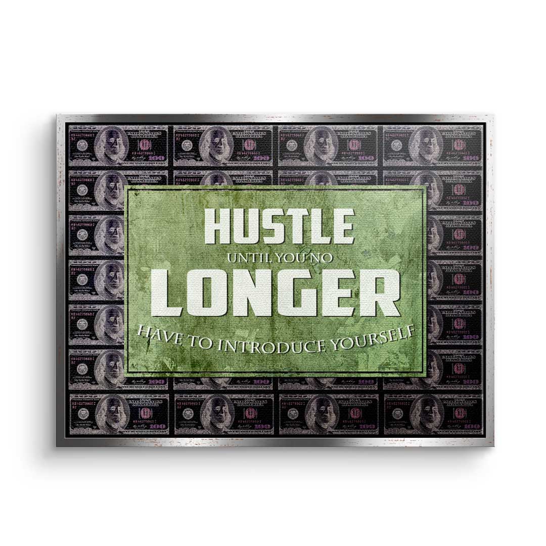 Hustle Longer