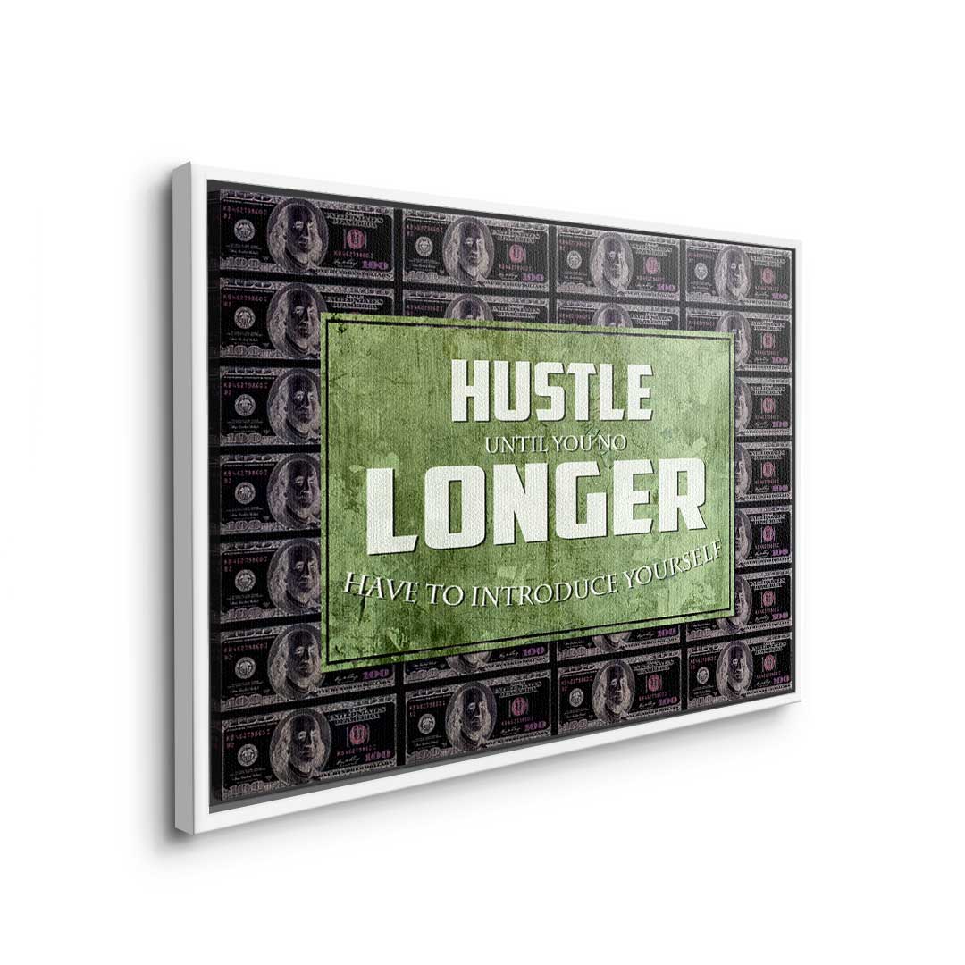 Hustle Longer