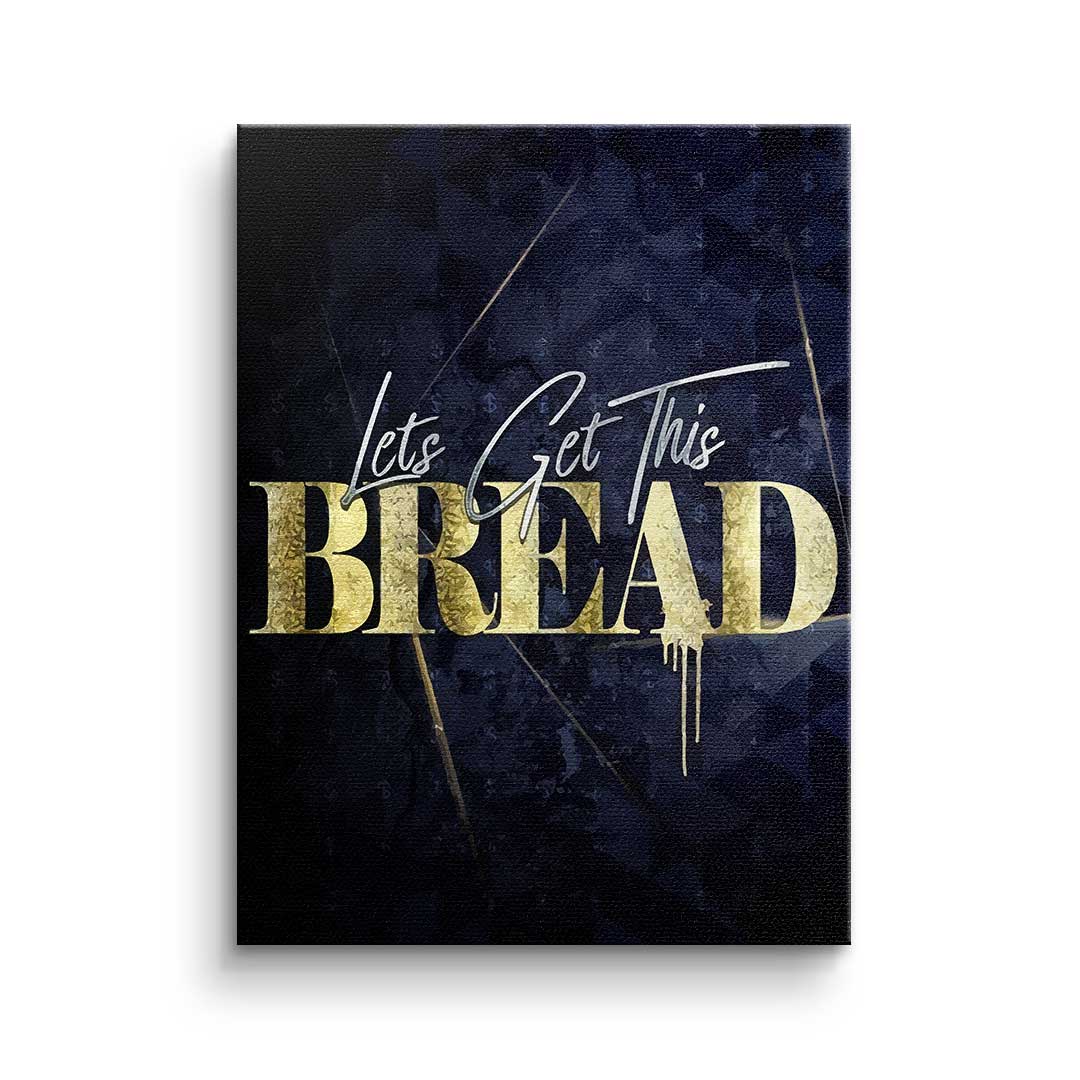 Let's get this bread