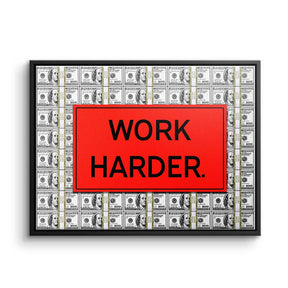Work Harder
