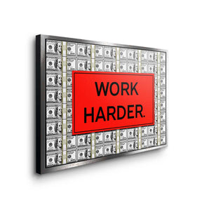 Work Harder