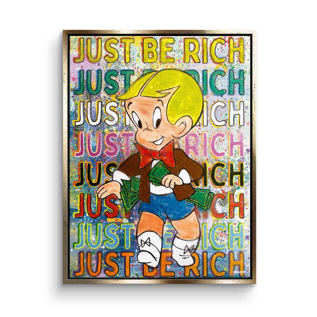 Just be Rich