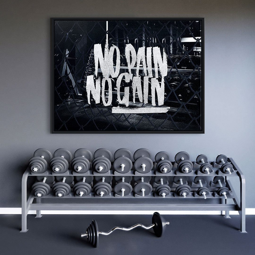 No pain no gain
