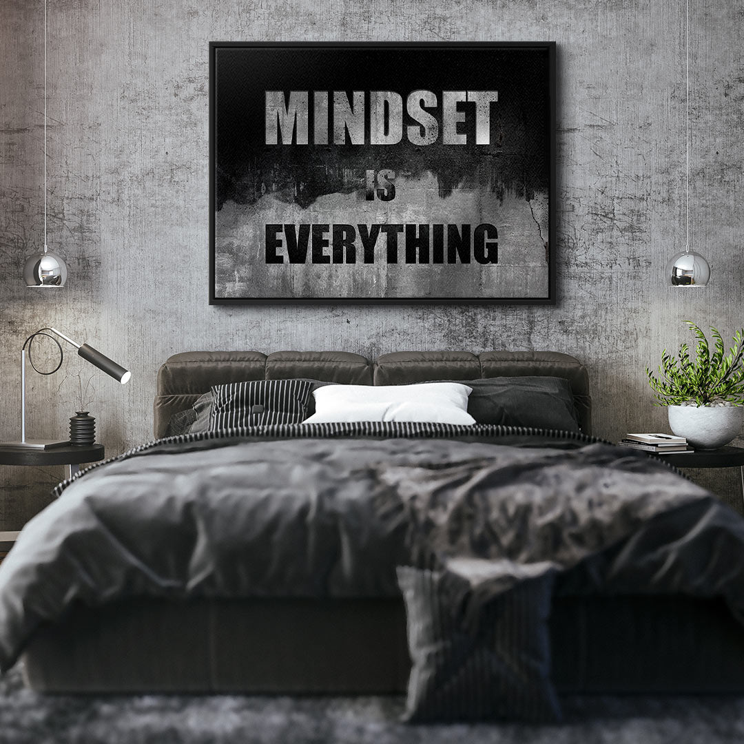 Mindset is everything