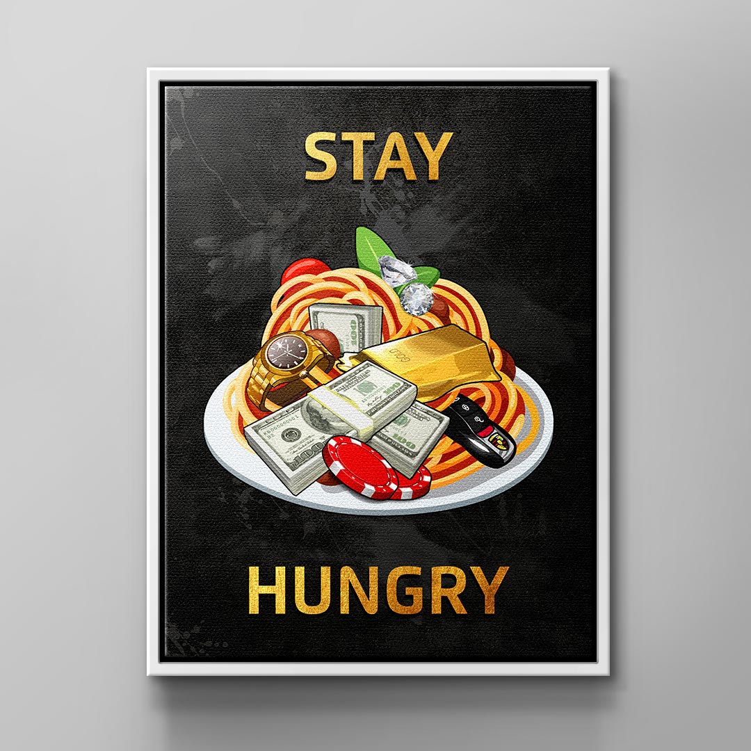 Stay Hungry 3