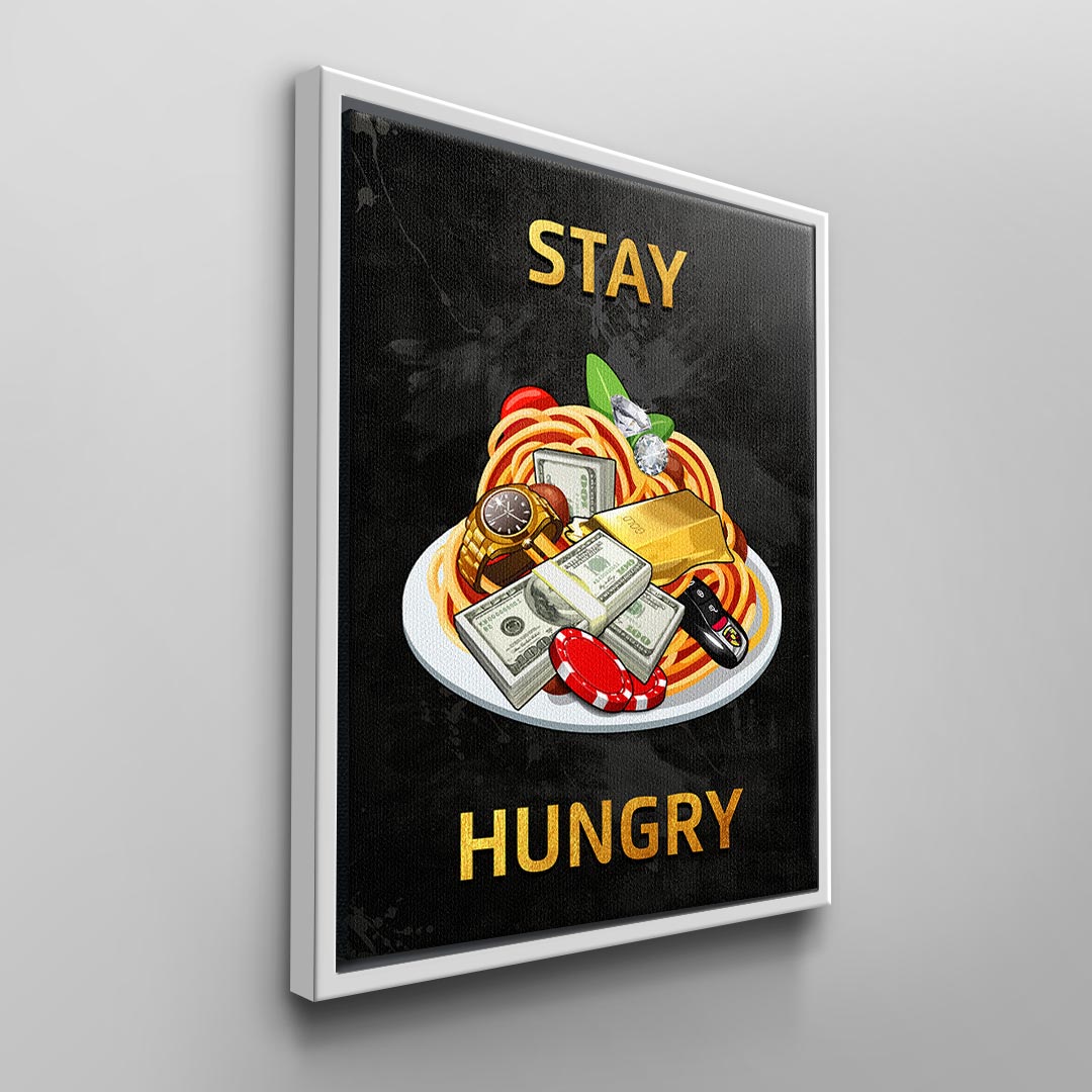 Stay Hungry 3