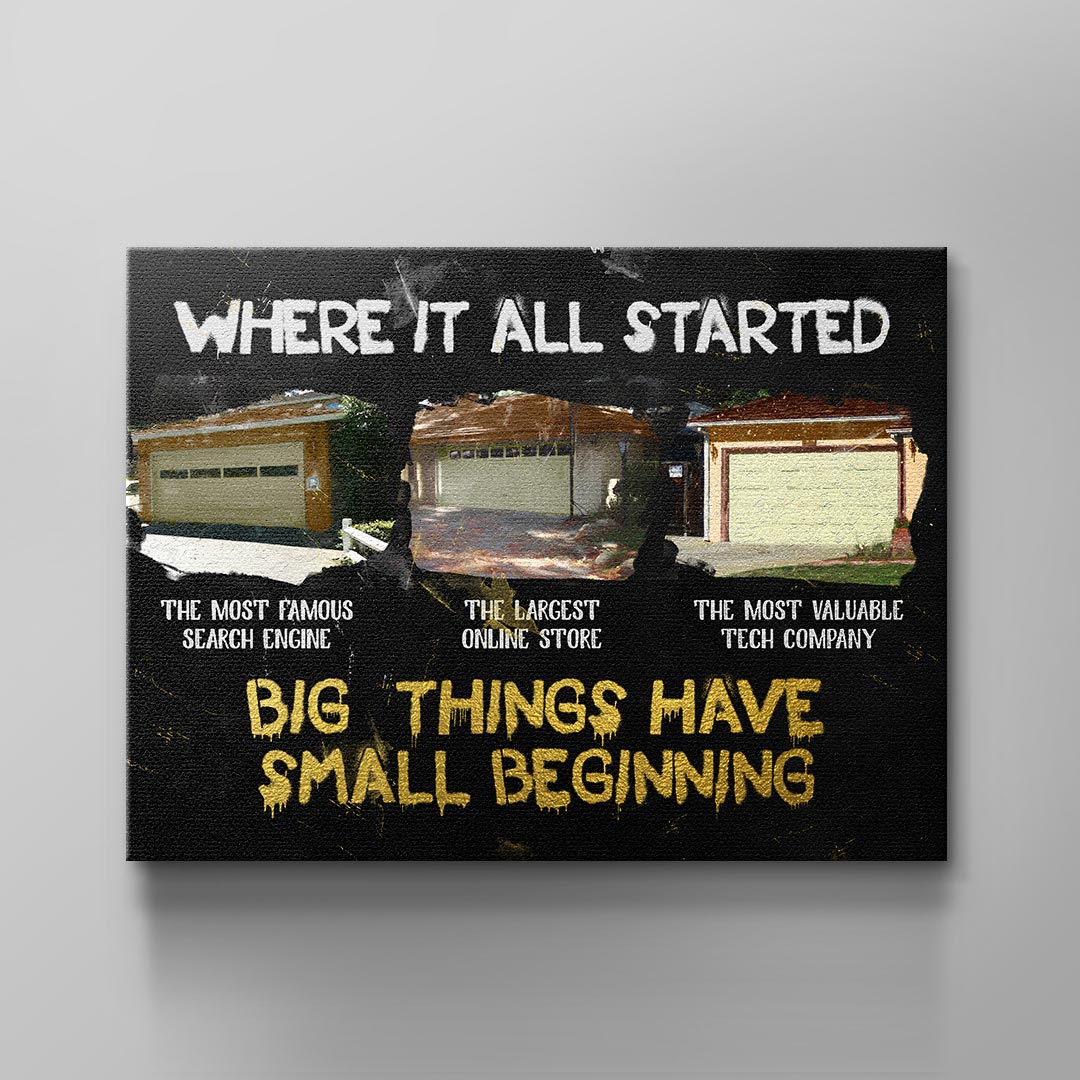 Big Things have small Beginnings