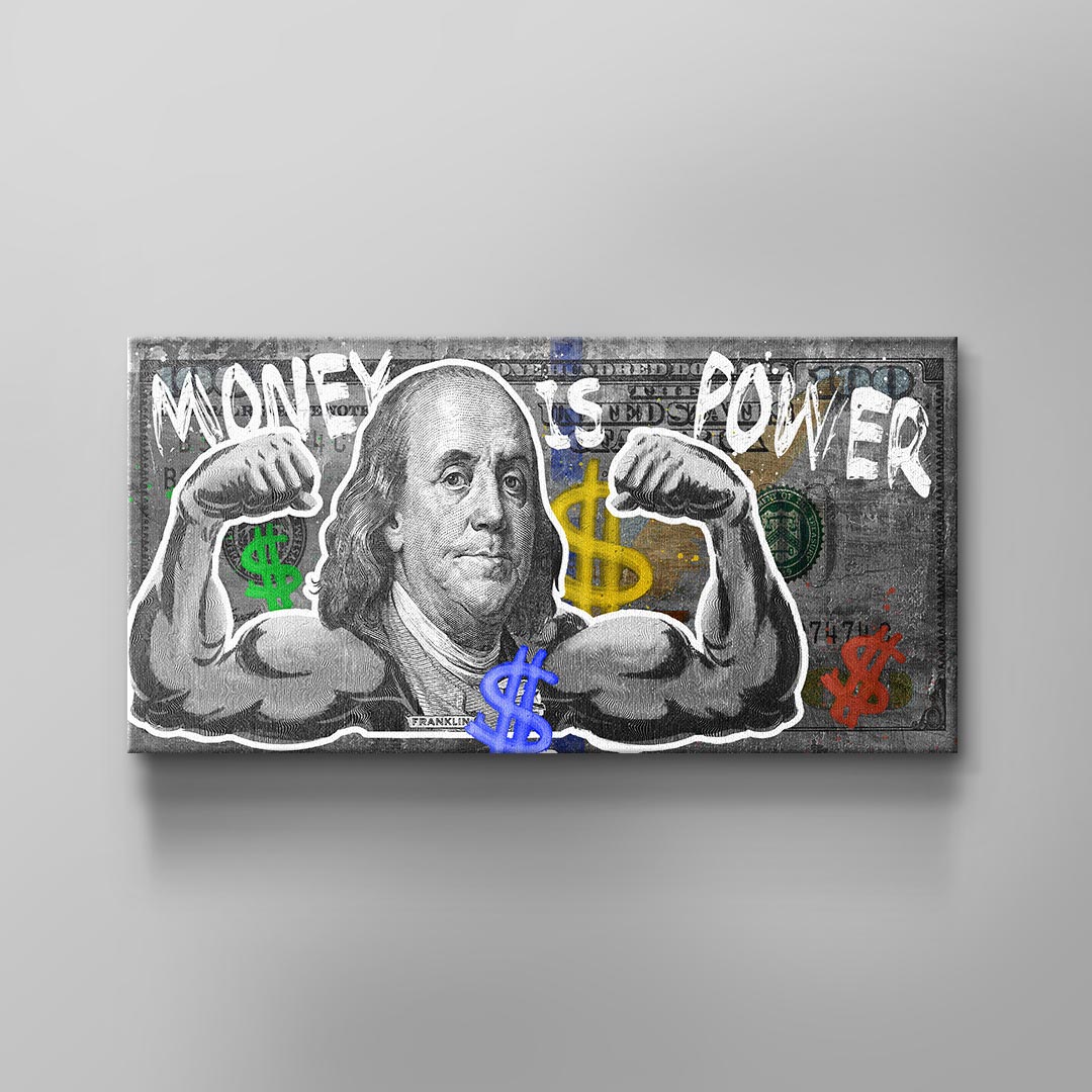 Money is power