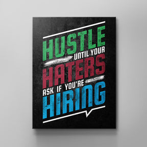 Hustle Haters Hiring